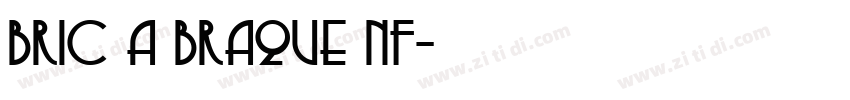 Bric a Braque NF字体转换